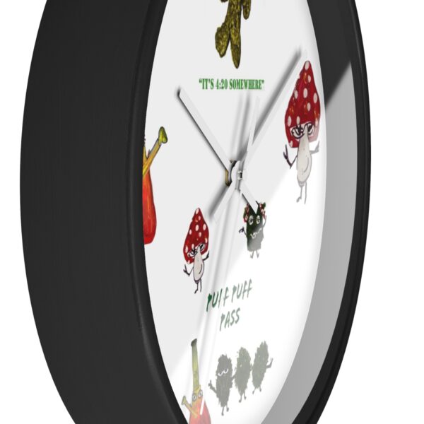 Its 420 Somewhere Wall Clock - Image 5